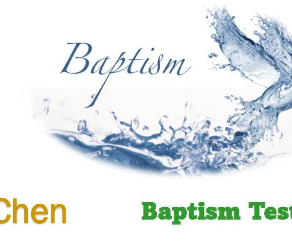 Baptism Testimony (Gary Chen)