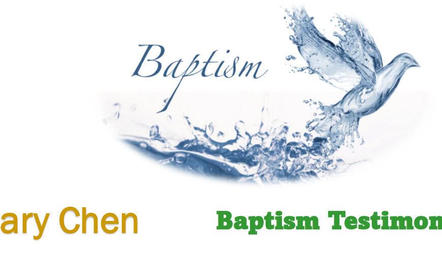 Baptism Testimony (Gary Chen)