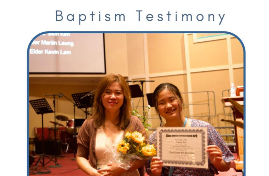 Baptism Testimony (Natalie Tan)
