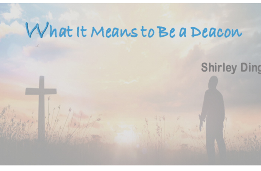 What It Means to Be a Deacon